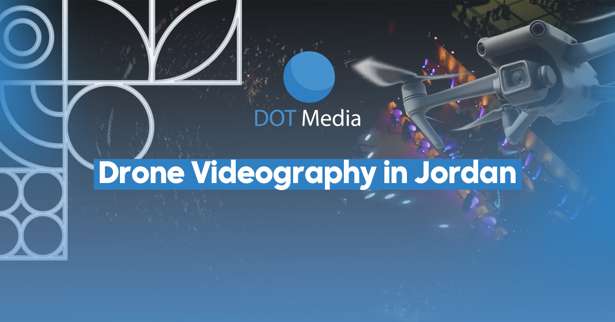 Drone Videography in Jordan