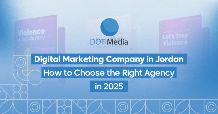 Top Digital Marketing Company in Jordan – Proven Strategies for Success