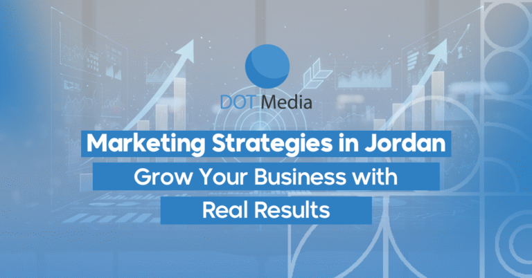 Marketing Strategies in Jordan — Build a Scalable Growth System