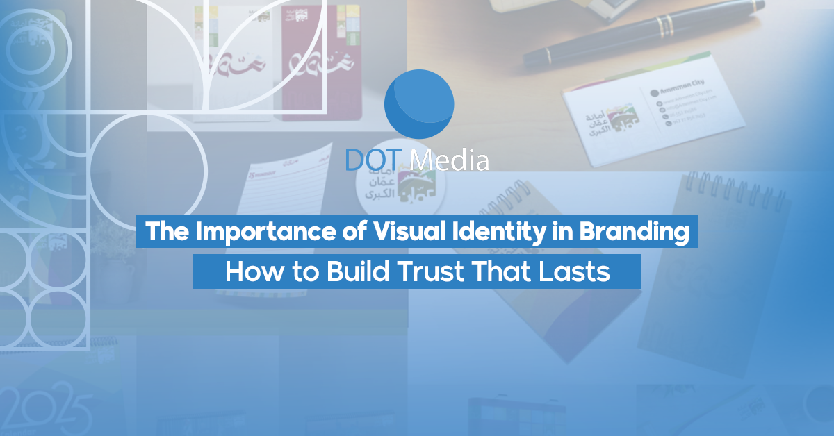 The Importance of Visual Identity in Branding — How to Build Trust That Lasts